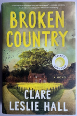 Broken Country by Clare Leslie Hall (2025, Hardcover) Brand New First Ed First