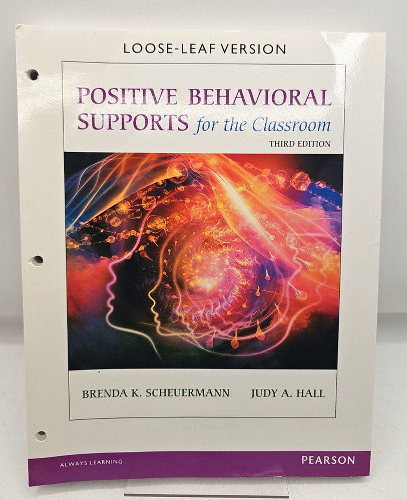Positive Behavioral Supports For The Classroom 3rd Edition Loose-Leaf Version