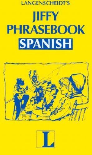 Jiffy Phrasebook Spanish (Langenscheidt Phrasebooks) – Paperback – VERY GOOD