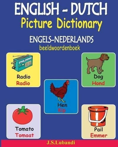 J S Lubandi ENGLISH-DUTCH Picture Dictionary (ENGELS-NEDERLANDS beel (Paperback)