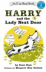 I Can Read Level 1 Ser.: Harry and the Lady Next Door by Gene Zion (2003, Trade