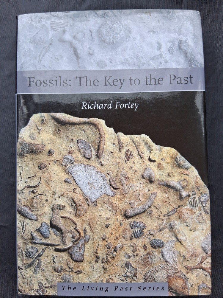 Fossils: The Key to the Past, hardcover book, by Richard Fortey