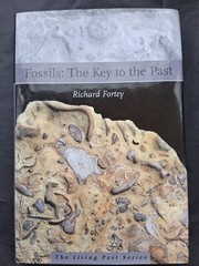 Fossils: The Key to the Past, hardcover book, by Richard Fortey