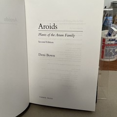 Aroids : Plants of the Arum Family by Deni Bown (2000, Hardcover)