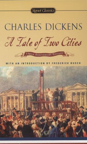 A Tale of Two Cities (Signet Classics) by Charles Dickens