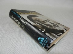 WW II Great writer & war correspondent „PAPA HEMINGWAY: A PERSONAL MEMOIR”
