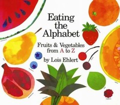 Eating the Alphabet – Board book By Ehlert, Lois – ACCEPTABLE