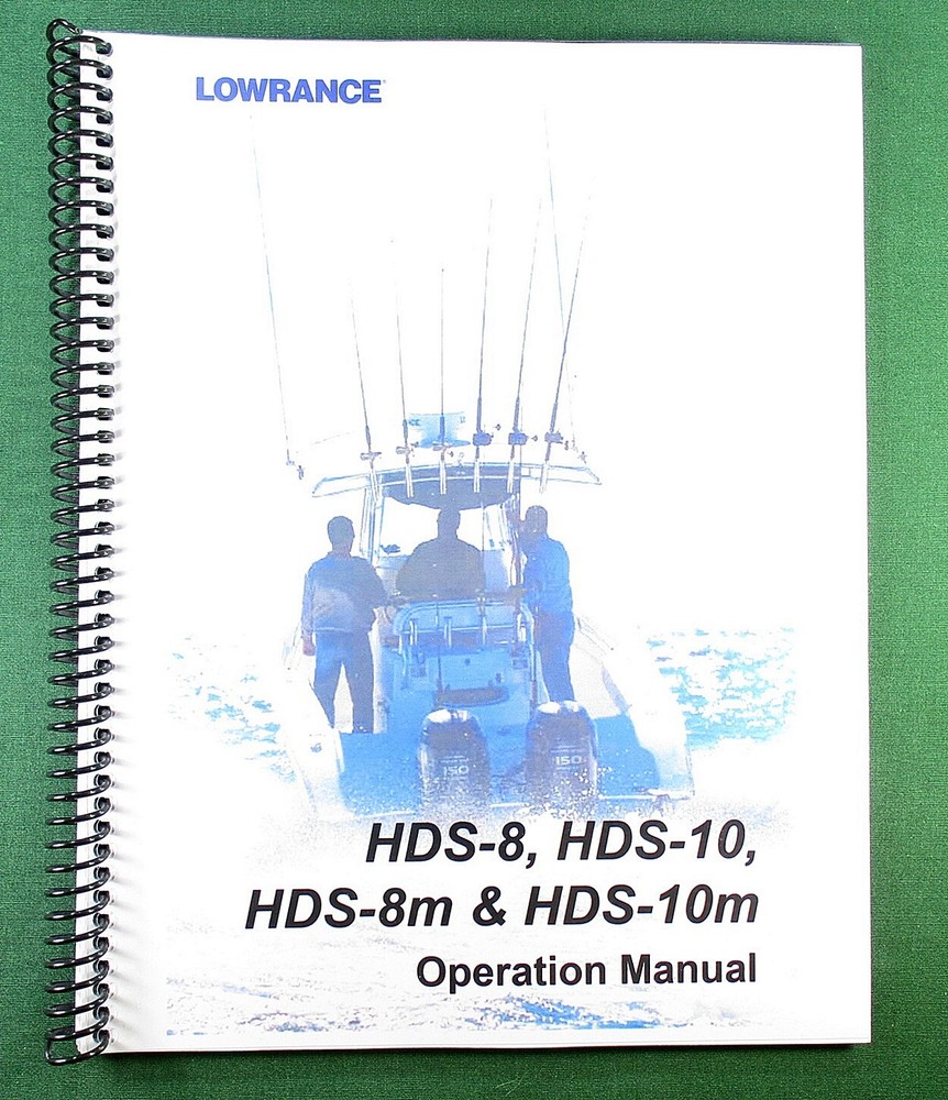 Lowrance HDS-8 Operation Manual: Full Color 134 Pages & Protective Covers