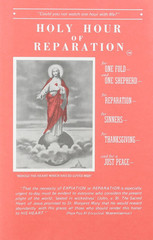 Holy Hour of Reparation to the Sacred Heart of Jesus (English, Spanish, French a
