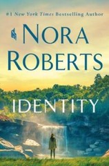 Identity: A Novel – Hardcover By Roberts, Nora – GOOD