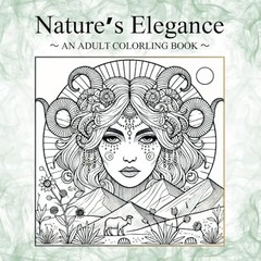 Nature’s Elegance Adult Coloring Book New 216x216mm Relaxation Art Therapy