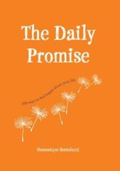The Daily Promise: 100 Ways to Feel Happy about Your Life – VERY GOOD