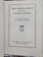 The Negro Family in the United States by Edward Franklin Frazier 1947