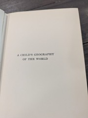 A Child’s Geography of the World by V.M. Hillyer