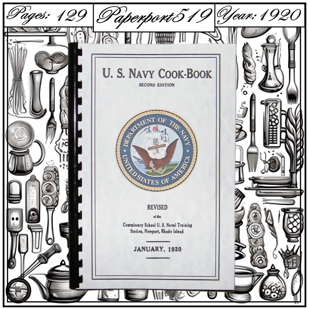 1920 U.S. Navy Cook Book 129 Pages