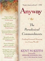 Anyway: The Paradoxical C0ommandments: Finding Personal Meaning in aCraz – GOOD