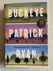 Buckeye: A Novel by Patrick Ryan 2025 Hardcover B&N Exclusive