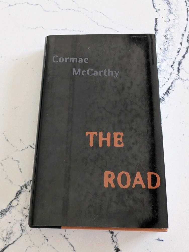 The Road By Cormac McCarthy Started First Edition Hardcover Dust Jacket Fine