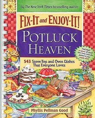 Fix-It and Enjoy-It Potluck Heaven: 543 Stove-Top and Oven Dishes That Everyone