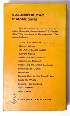 A Collection of Essays by George Orwell, 1954 Doubleday, 95¢ on cover, Very good