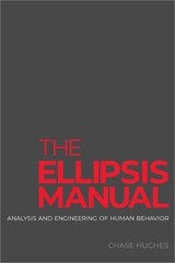 The ellipsis manual : analysis and engineering of human behavior Hughes, Chase