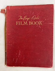 The Boys and Girls Film book by Mary field and Maud M. Miller dated 1948