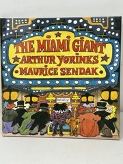 THE MIAMI GIANT by Arthur Yorinks & Maurice Sendak 1st Ed HC DJ 1995 vTG