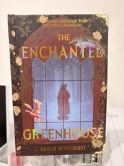 The Enchanted Greenhouse by Sarah Beth Durst – hardcover signed bookish box