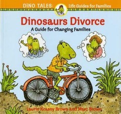 Dinosaurs Divorce; Dino Tales: Life Guides- 9780316109963, Marc Brown, paperback