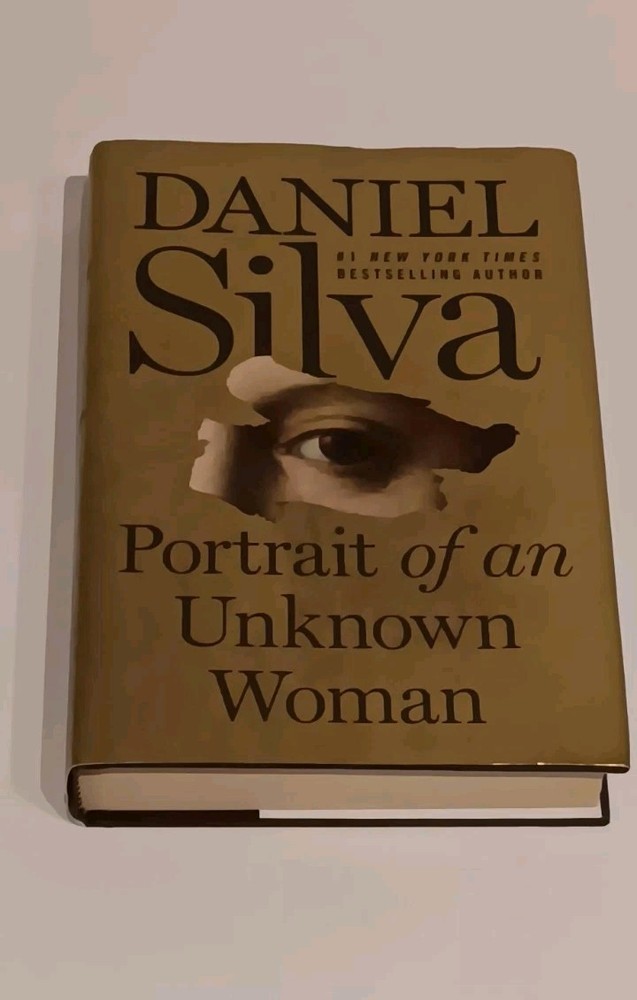 Portrait of an Unknown Woman: A Novel – Hardcover, by Silva Daniel – Very Good