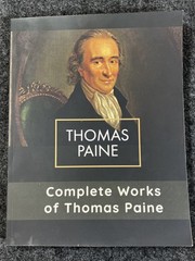 Complete Works of Thomas Paine – Political Philosophy & History Paperback Book