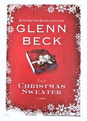 The Christmas Sweater by Kevin Balfe, Glenn Beck and Jason Wright (2008 Book)