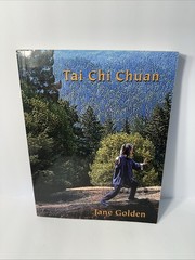 Tai Chi Chuan : Yang Style Long Form by Jane Golden (Paperback, 2006)