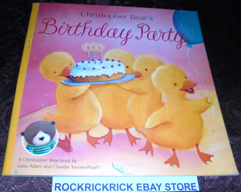 CHRISTOPHER BEAR’S BIRTHDAY PARTY BOOK BY LUISA ADAM 22CM X 22CM (PICTURE BOOK)