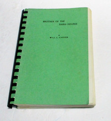 Brother of the Third Degree, 1973, Reprint, Will L Garver, Paperback, Comb bound