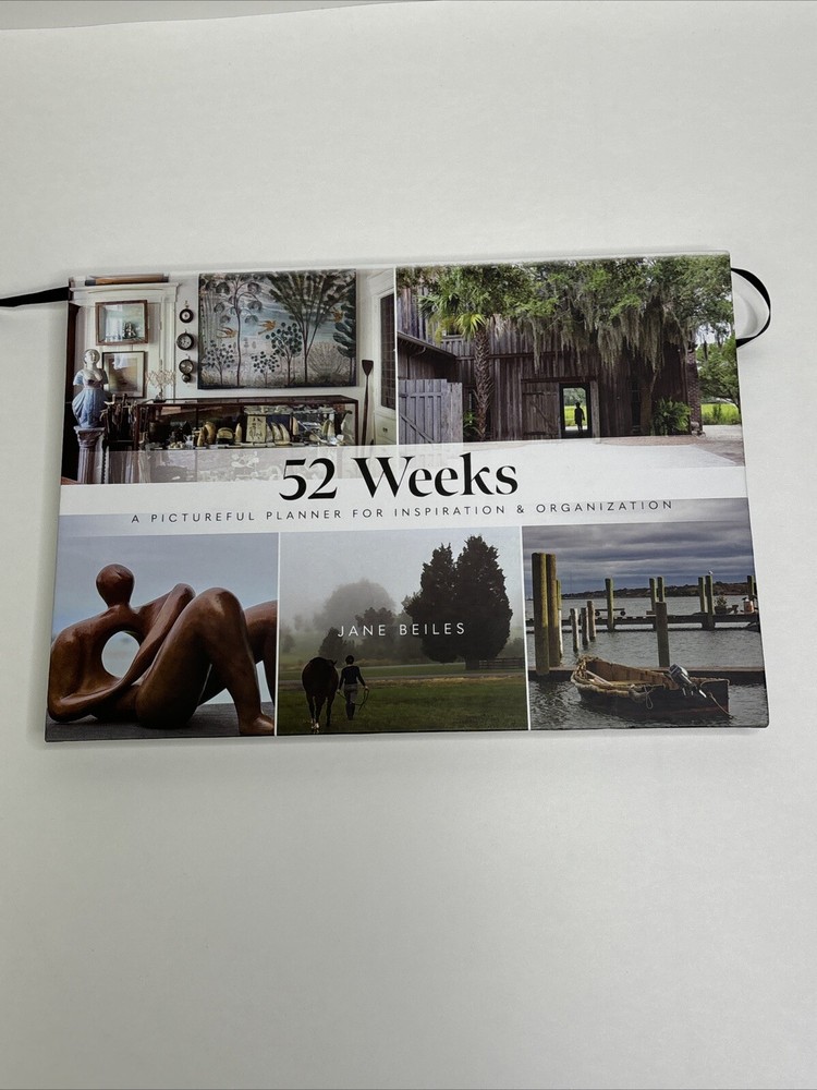 52 Weeks A Pictureful Planner For Inspiration & Organization Hardcover