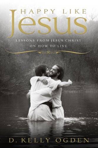 Happy Like Jesus: Lessons From Jesus Christ on How To Live – VERY GOOD