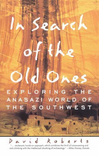 In Search of the Old Ones – paperback, David Roberts, 0684832127