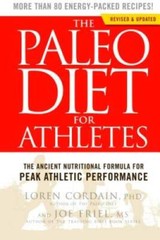 The Paleo Diet for Athletes: The Ancient Nutritional Formula for Peak Ath – GOOD