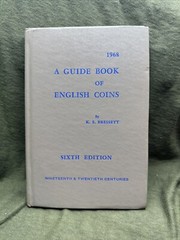 1968 A Guide Book of English Coins by Kenneth Bressett Hardcover – Sixth Edition