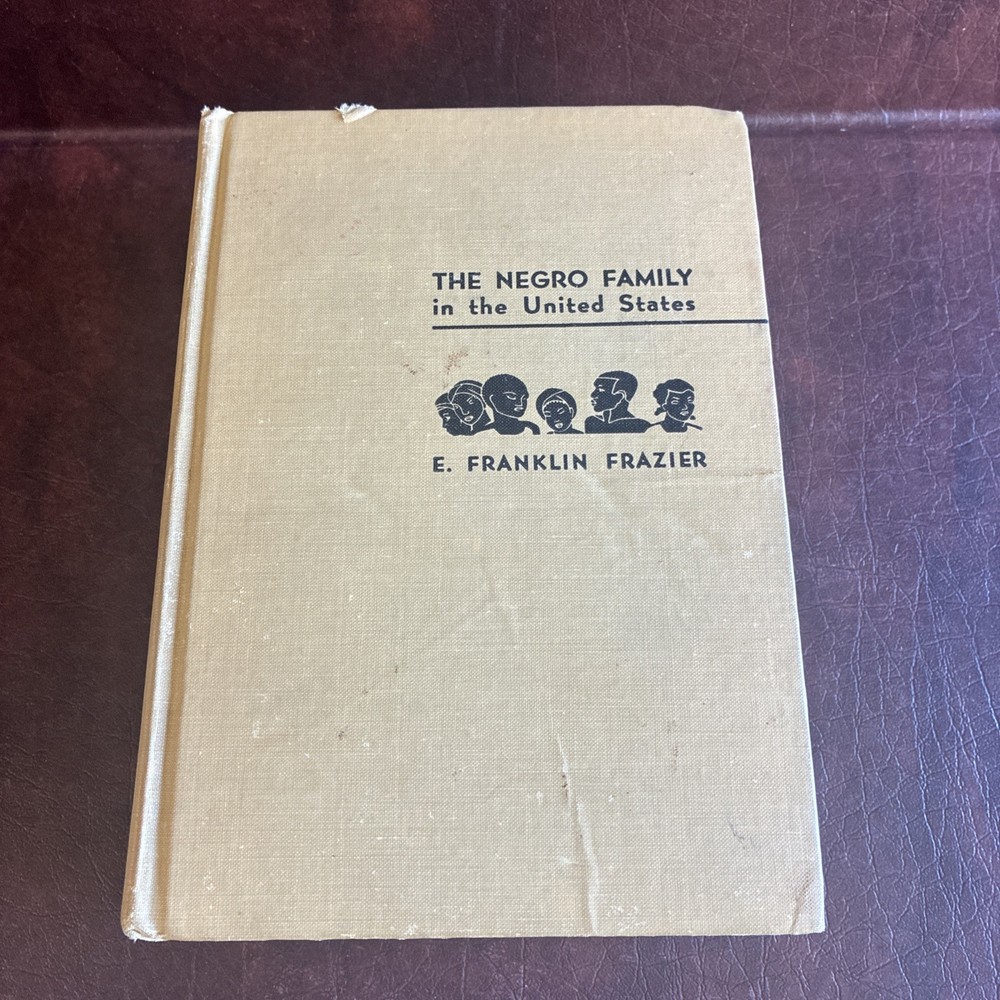 The Negro Family in the United States by Edward Franklin Frazier 1947