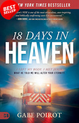 18 Days in Heaven NDE I Met Jesus Near Death Experience Christian Book