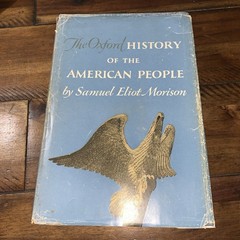 The Oxford History of the American People HC Book by Samuel Eliot Morison 1965