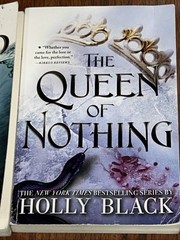 The Cruel Prince-The Queen of Nothing-The Wicked King-How the King of Elfhame