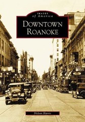 Downtown Roanoke (VA) (Images of America)