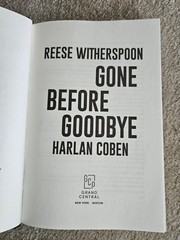 Gone Before Goodbye by Reese Witherspoon and Harlan Coben (Hardcover, 2025)