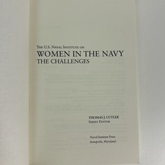 Women in the Navy the Challenges US Naval Institute Thomas J Cutler Chronicles