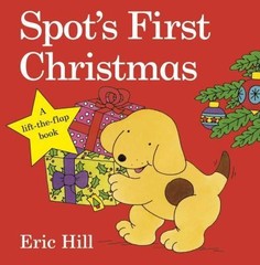 Spot’s First Christmas Lift the Flap by Eric Hill