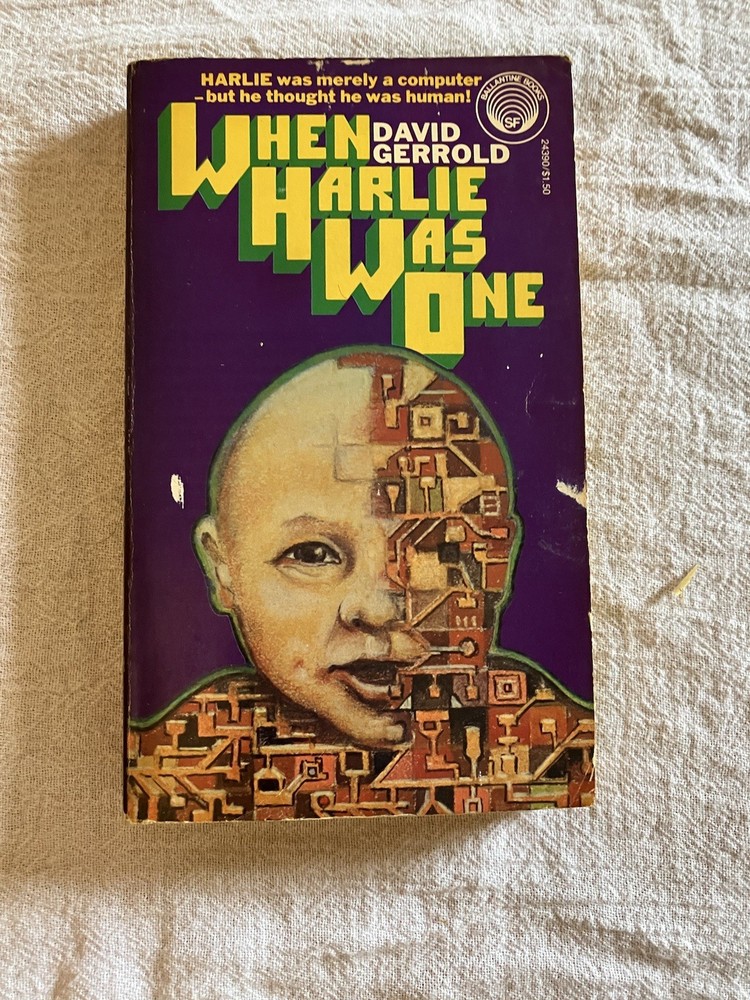 When Harlie Was One By David Gerrold 1975 Ballantine Paperback
