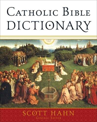 Catholic Bible Dictionary by Scott Hahn: Used